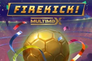 Firekick! MultiMax